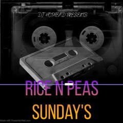 DJ HOTHEAD PRESENTS RICE N PEAS SUNDAY'S VOL 38
