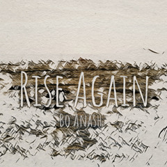 Rise Again