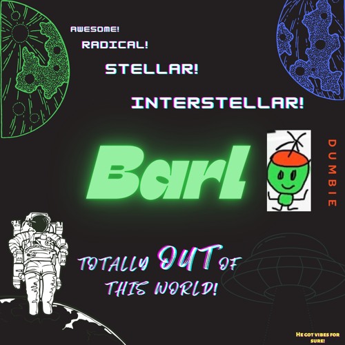 Barl!