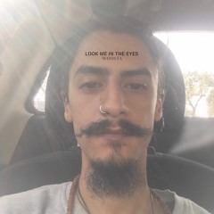 Look Me In The Eyes