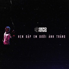 HURRYKNG, HIEUTHUHAI, MANBO | Hẹn Gặp Em Dưới Ánh Trăng - igNiis remix