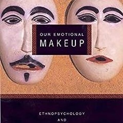 ( gJyZR ) Our Emotional Makeup by Vinciane Despret ( QOT )