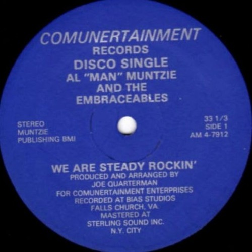 Al “Man” Muntzie And The Embraceables – We Are Steady Rockin'
