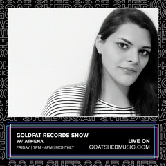 Goldfat Show with Athena #01