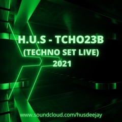 H.U.S - TCH023B (Techno Set Live) 2021
