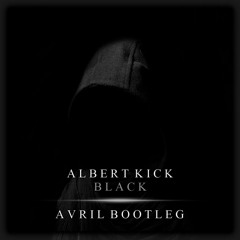Black [AVRIL Bootleg]