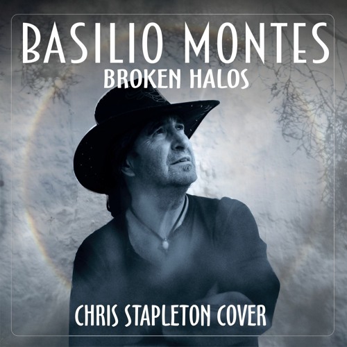 Broken Halos. Chris Stapleton Cover, Éxitos y Baladas de Country Folk Americano Actual