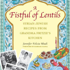 [Download] EBOOK 📂 A Fistful of Lentils by  Jennifer F. Abadi PDF EBOOK EPUB KINDLE