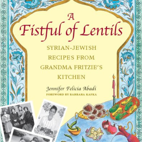 [DOWNLOAD] EBOOK 💜 A Fistful of Lentils by  Jennifer F. Abadi EPUB KINDLE PDF EBOOK