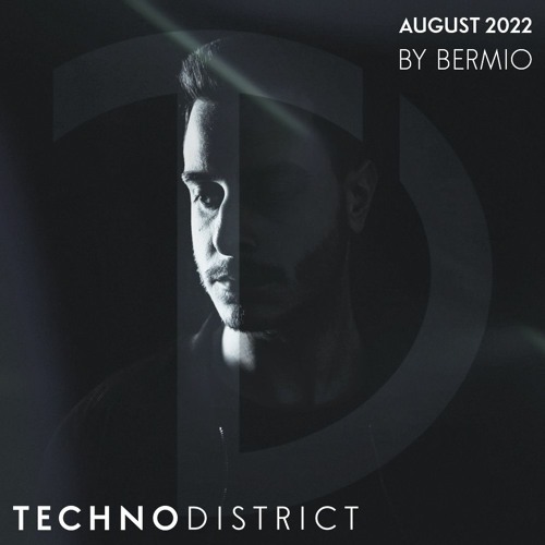 Techno District Mix August 2022 | Free Download