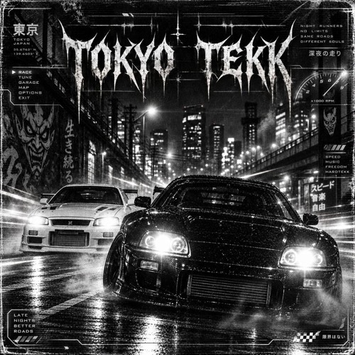 TOKYO DRIFT HARDTEKK - Super Slowed