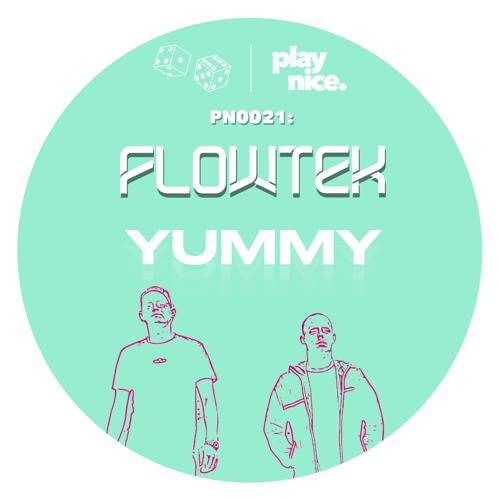 PN0021: Flowtek - Yummy (FREE DOWNLOAD)