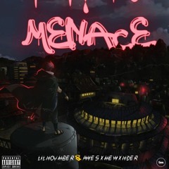 Menace(feat. Awesome Wonder)