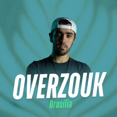Overzouk - Brasília