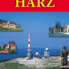 Freizeitkarte Harz: Straßenkarte und Reiseführer. Topgrafische Karte mit Erläuterungen zu den schö