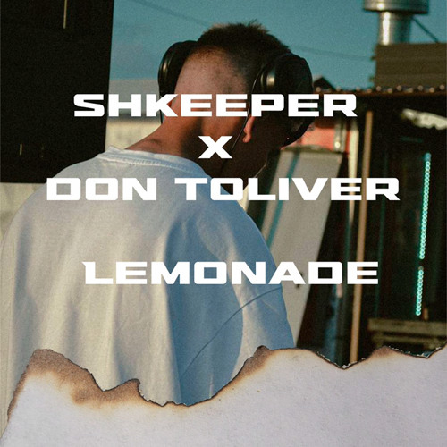 Stream shkeeper x Don Toliver Lemonade (UK Bass Remix) by shkeeper Listen online for free on
