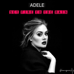 Adele - Set Fire To The Rain (Fleanger Remix)