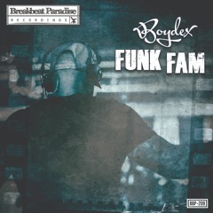 Boydex - Funk Fam