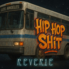 Hip Hop Shit