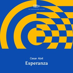 FREE DOWNLOAD: Cesar Abril - Esperanza [CNCT004]