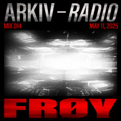 Frøy - 11.05.25 (MIX014)