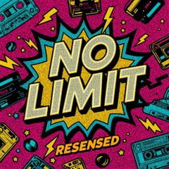 NO LIMIT [OUT NOW]