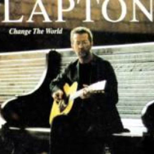 Stream Eric Clapton - Change The World (Instrumental Vers by Alex