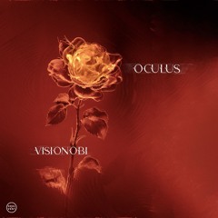 Visionobi & OZOH - Oculus