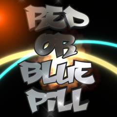 Red or Blue Pill (remake)