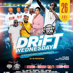 DRIFT WEDNESDAYS 08.26.23