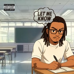 Let Me Know