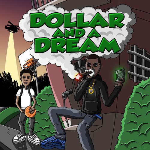 DeadEndE - DOLLAR AND A DREAM