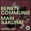 FOWRU 007 | Eerste Communie invites Mari Sakurai DJ mix artwork - Electronic music tracklist cover image