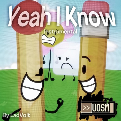 Yeah I Know (YC Mix) [Instrumental] - FNF: Untitled Object Show Mod