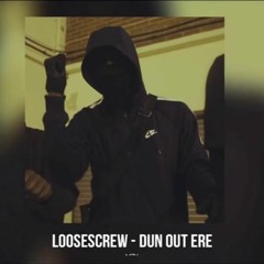 #Moscow 17 Looscrew 'Dun out ere'