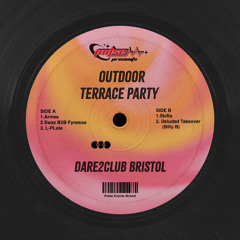 Outdoor Terrace Day Party @ Dare2Club Bristol