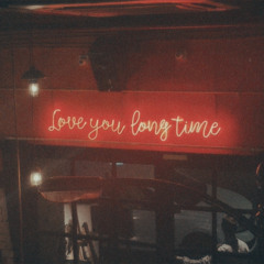 Love me Longtime