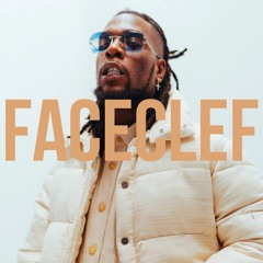 Burna Boy, Ed Sheeran - For My Hand (FaceClef Remix)