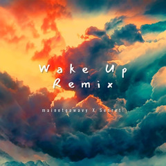 Wake Up (KA$HDAMI Remix) feat. Secret!