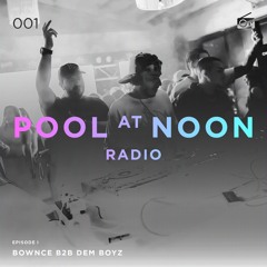 Bownce B2B Dem Boyz PAN Radio 001