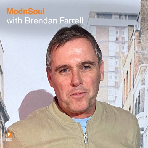 ModnSoul - Brendan Farrell — 7 October 2025