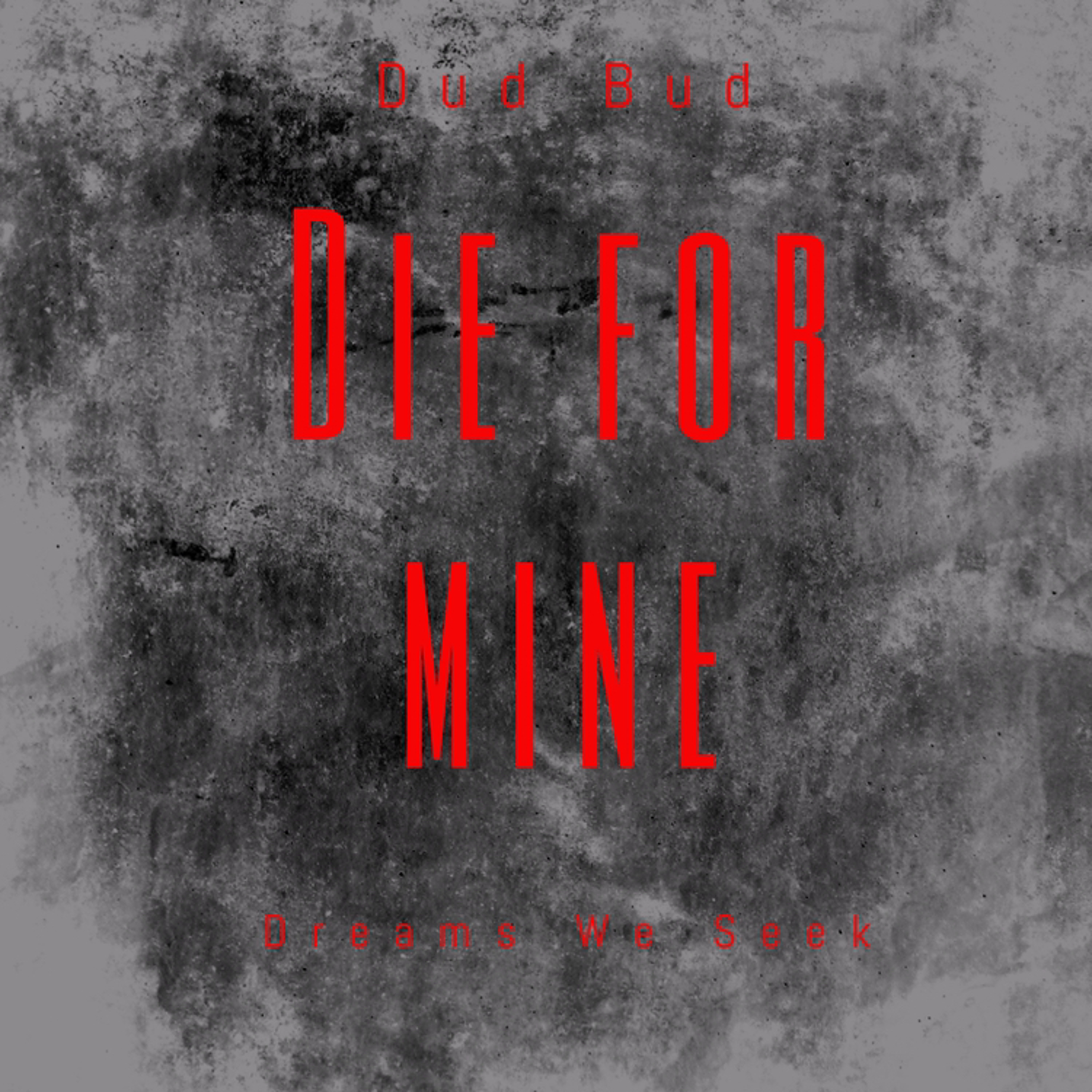 Die For Mine episode artwork