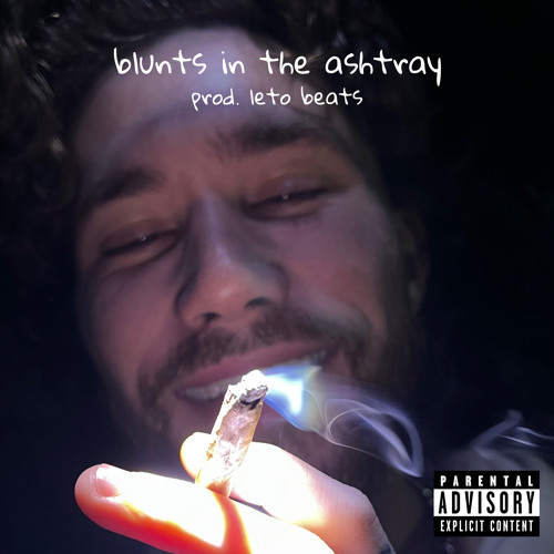 blunts in the ashtray (prod. leto beats)