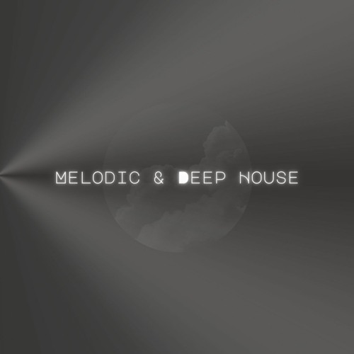 Dreamy Melodic & Deep House 311222