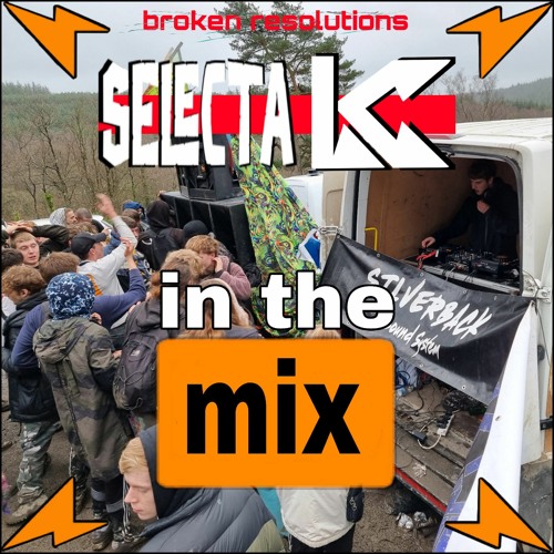 BROKEN RESOLUTIONS - Selecta LC Mix