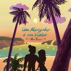 Um Marzinho e um Violão