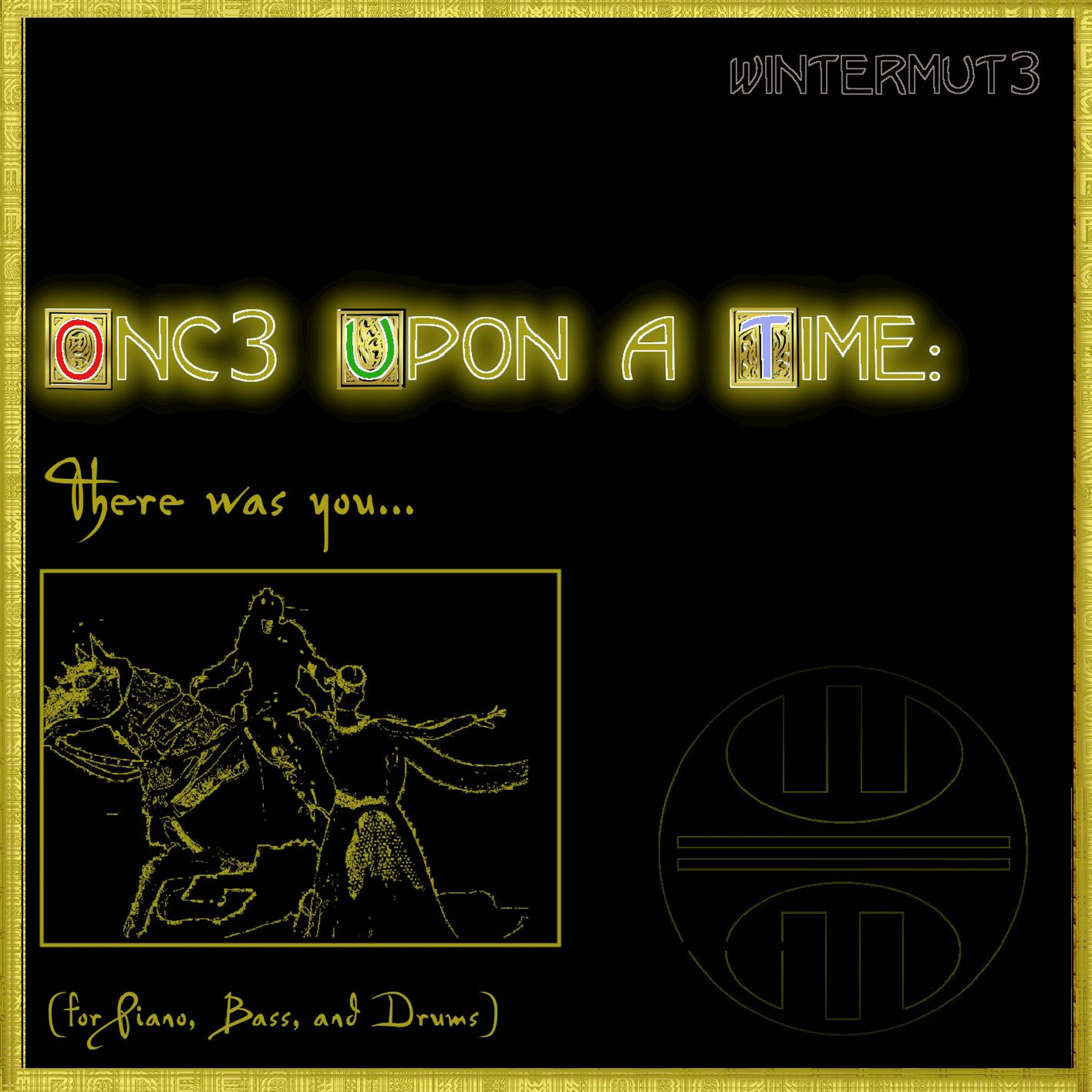 Once Upon a Time: There Was You (for Piano, Bass, and Drums) episode artwork