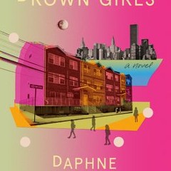 (Download PDF/Epub) Brown Girls By Daphne Palasi Andreades