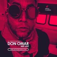 Don Omar Mix Live | DJ Marlon Murillo | Scratch