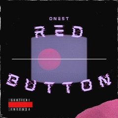 ONEST - RED BUTTON (Prod. By TORYONTHEBEAT)